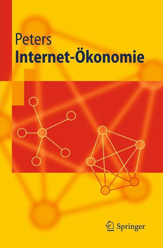 Business and Economics (German Language) - Internet-Ökonomi ... - cover