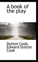 A Book of the Play