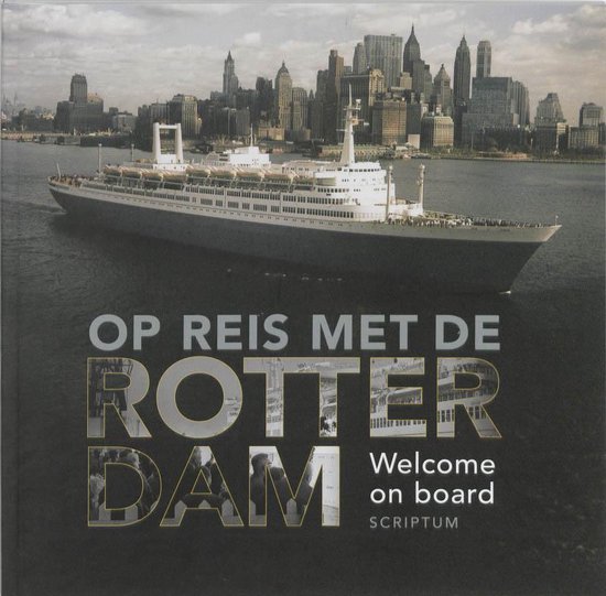 Op reis met de Rotterdam