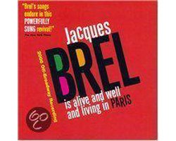 Jacques Brel is Alive and Well and Living in Paris (2006 Off-Broadway Recording)