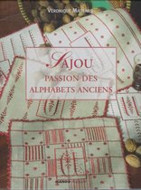 Sajou passion des Alphabets Anciens