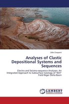 Analyses of Clastic Depositional Systems and Sequences
