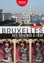 Bruxelles, des origines Ã  1830