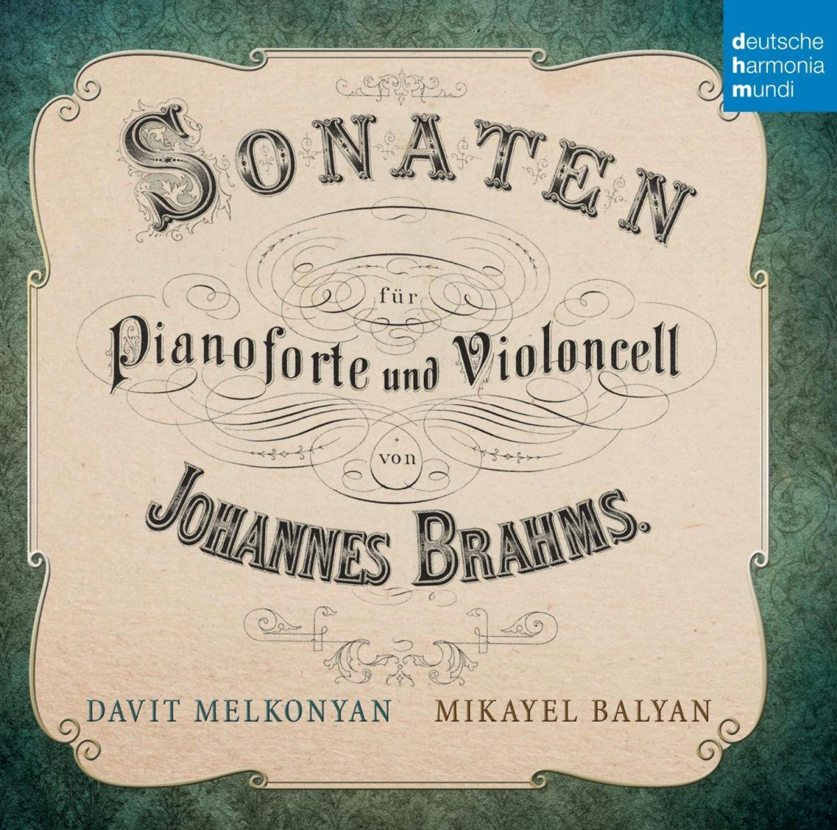 Brahms: Cello Sonatas