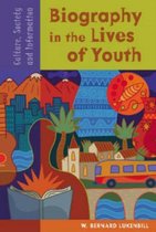 Biography in the Lives of Youth