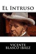 El Intruso (Spanish Edition)