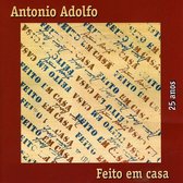 Feito Em Casa: 25 Años