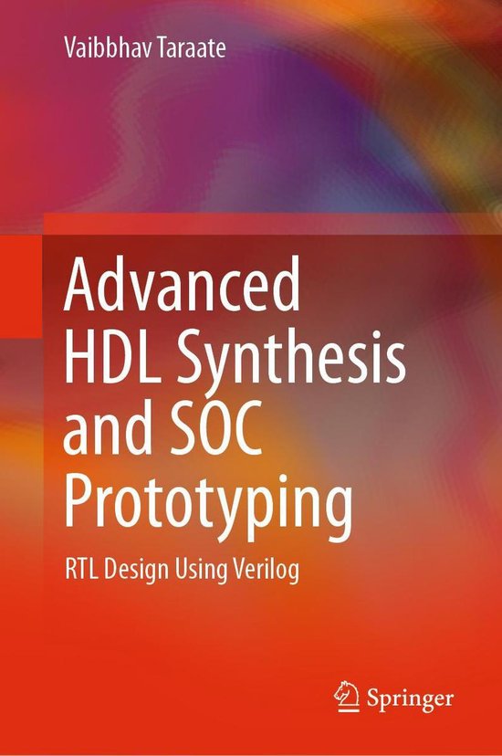 Advanced HDL Synthesis and SOC Prototyping (ebook), Vaibbhav Taraate