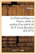 Sciences Sociales-La Dette Publique En France, Étude Et Analyse d'Un Article de M. P. Leroy-Beaulieu