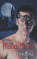 Alexander's Blood Bride