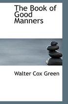 The Book of Good Manners