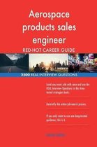 Aerospace Products Sales Engineer Red-Hot Career; 2500 Real Interview Questions