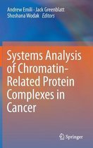 Systems Analysis of Chromatin-Related Protein Complexes in Cancer