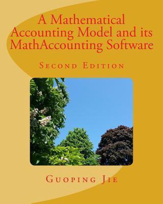 A Mathematical Accounting Model and its MathAccounting Software ...