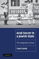 Cambridge Cultural Social Studies- Arab Soccer in a Jewish State