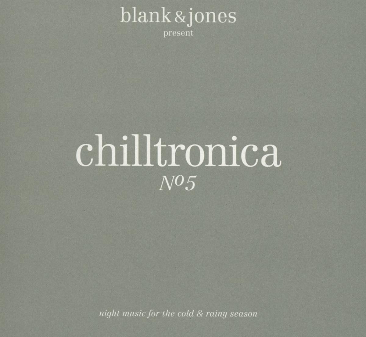 Chilltronica No. 5