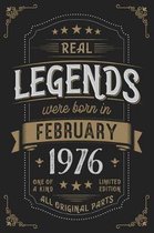 Real Legendes were born in February 1976