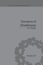 Perspectives in Economic and Social History - Narratives of Drunkenness