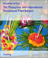 The Philippines and International Restaurants Food Recipes
