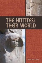 Hittites And Their World