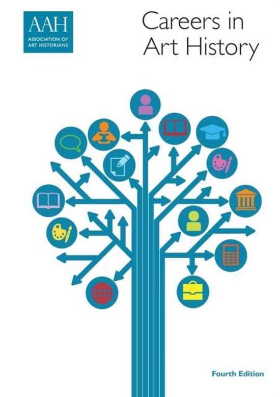 Careers in Art History 9780957147720 Association Of Art Historians