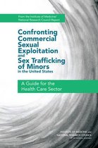 Confronting Commercial Sexual Exploitation and Sex Trafficking of Minors in the United States