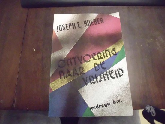 9789064440052 - Ontvoering naar de vryheid