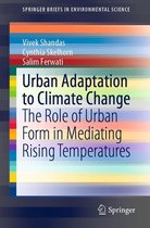 SpringerBriefs in Environmental Science - Urban Adaptation to Climate Change
