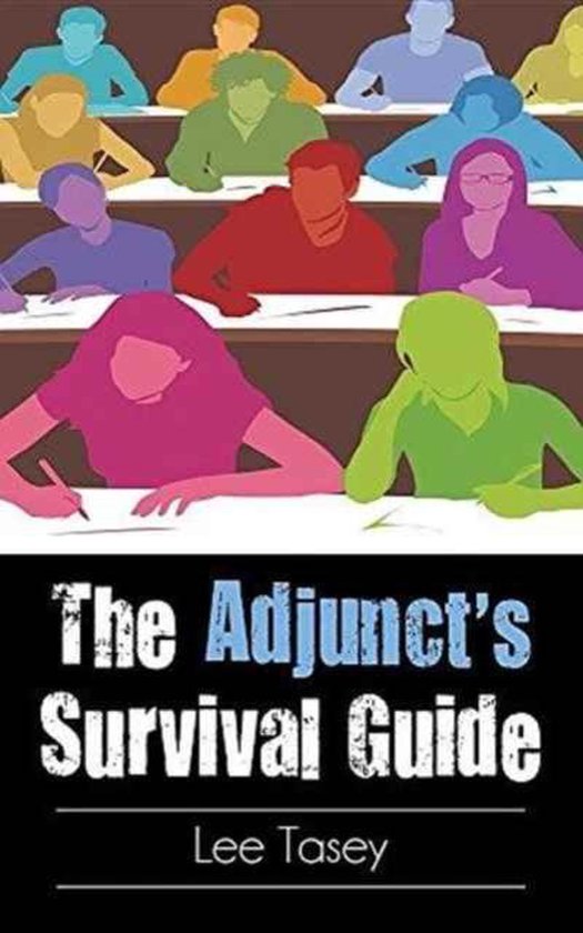 The Adjunct's Survival Guide