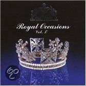 The: Royal Occasions, Vol. 1