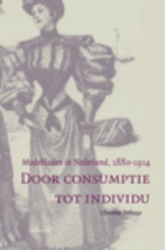 Cover van het boek 'Door consumptie tot individu' van Christine Delhaye