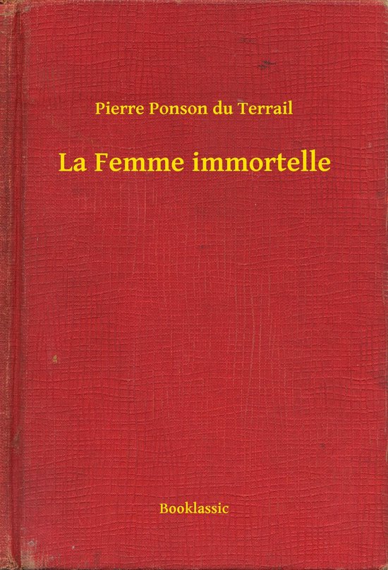 La Femme immortelle
