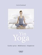 Yin Yoga - Respiration Méditation Simplicité