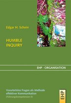 EHP-Organisation - HUMBLE INQUIRY