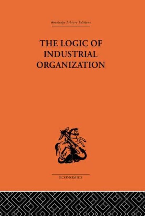The Logic of Industrial Organization - cover