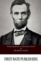 Noted Speeches of Abraham Lincoln