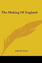 The Making Of England