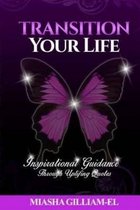 Transition Your Life