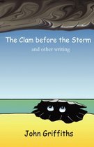 The Clam Before the Storm