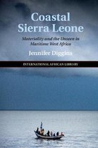 The International African LibrarySeries Number 55- Coastal Sierra Leone