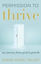 Permission to Thrive