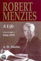 Robert Menzies, a Life