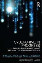 Crime Science Series - Cybercrime in Progress