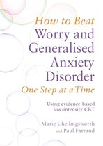How To Beat Worry & Anxiety Disorder