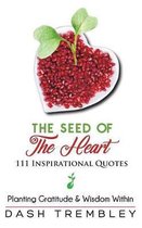 The Seed of the Heart