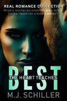 The Heart Teaches Best