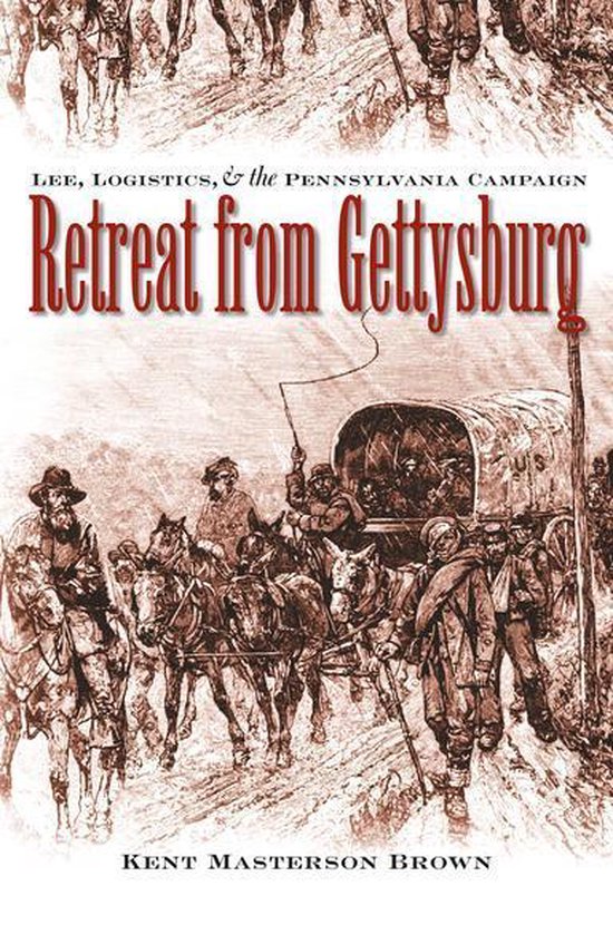 Civil War America Retreat from Gettysburg (ebook), Kent Masterson