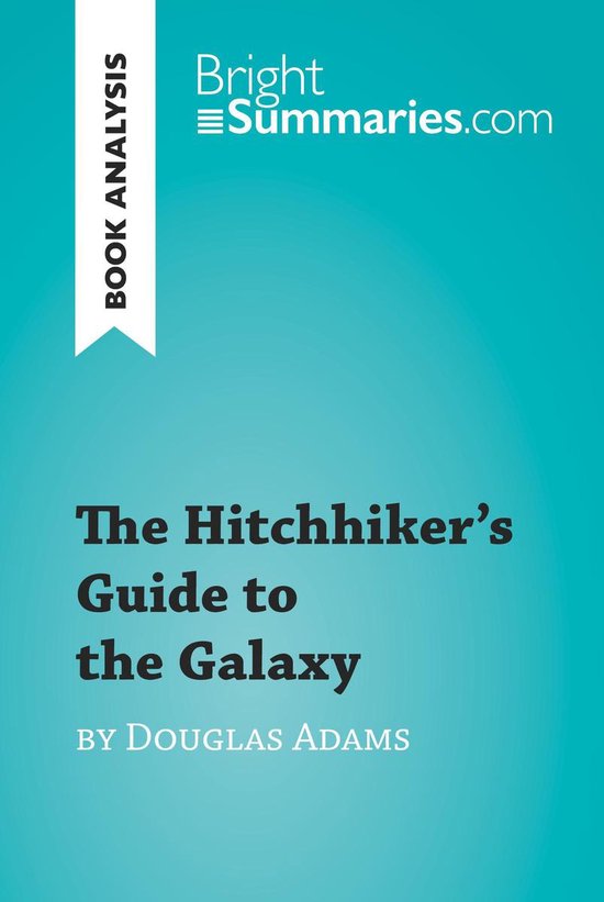 BrightSummaries.com - The Hitchhiker's Guide to the Galaxy b ... - cover
