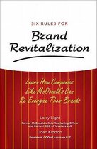 Six Rules For Brand Revitalization