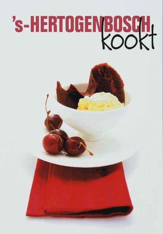 Cover van het boek ''s-Hertogenbosch kookt'